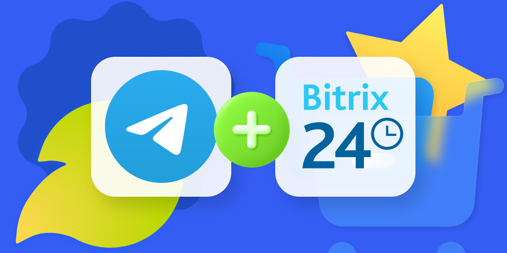 Telegram + Bitrix24.Store